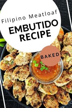 a plate full of food with a sign above it that says embutido recipe baked