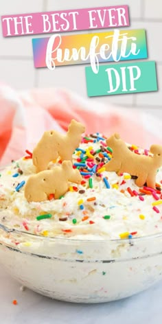 the best ever funfetti dip recipe with sprinkles