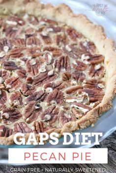 a pecan pie with text overlay