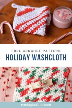 a crocheted holiday washcloth with candy canes on it and the words free crochet pattern