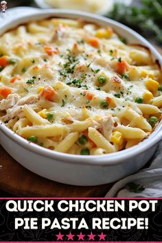 this chicken pot pie pasta recipe is so good it's ready to be eaten