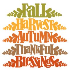 the words fall harvest, autumn, and thanksgiving are arranged in different font styles on a white background