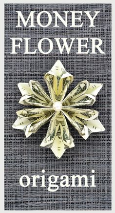 an origami flower made out of money