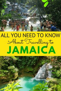 jamaica with the words all you need to know about traveling to jamaica