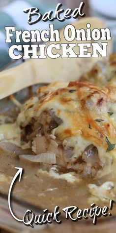 baked french onion chicken in a creamy gravy