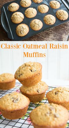 muffins on a cooling rack with the words classic oatmeal raisin muffins