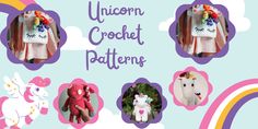 the unicorn crochet patterns are all over the page and have pictures of stuffed animals on them