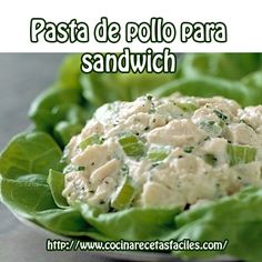 lettuce and chicken salad on a plate with the words pasta de pollo para sandwich