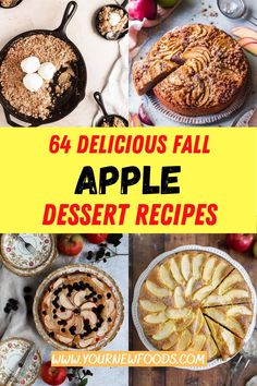 four delicious fall desserts with text overlay that reads, 6 delicious fall apple dessert recipes