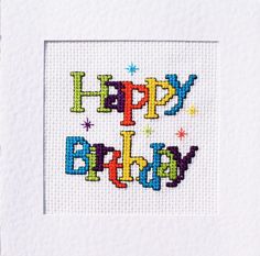 the happy birthday cross stitch pattern is displayed in a white frame