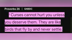 the text on the screen reads provers 26 / gndddc curses cannot hurt you unless you observe them they are like birds that fly by and never sete