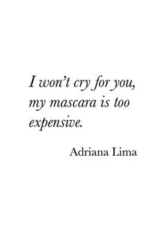 Mascara Quotes, Work Life Quotes, Citations Instagram, Quotes Sassy, Savage Quotes, Makeup Quotes, Wise Words Quotes, Bio Quotes, Life Quotes To Live By