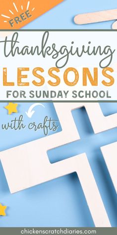 Paper craft cross on a blue background with text overlay "Free Thanksgiving Lessons for Sunday School - with crafts" Sunday School Gratitude Lesson, Thanksgiving Object Lesson Sunday School, Preschool Christian Thanksgiving Crafts, Thanksgiving God Crafts For Kids, Thanksgiving Childrens Church Crafts, Children’s Church Thanksgiving Craft, Thanksgiving Jesus Craft, Church Crafts For Kids Sunday School Thanksgiving, Children’s Church Thanksgiving Lesson