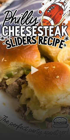 a close up of a sandwich on a plate with the words phil's cheese steak sliders recipe