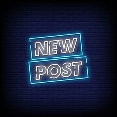 two neon signs that say new and post on a dark brick wall with the word's name below it