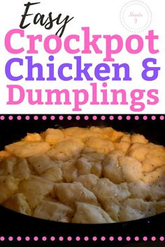 easy crockpot chicken and dumplings recipe in a skillet with text overlay