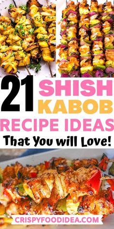 21 shish kabob recipe ideas that you will love to try out today