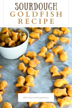 the recipe for sourdough goldfish is shown here