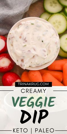 the creamy veggie dip is served with carrots and cucumbers for dipping