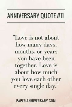 a quote that says love is not about how many days months or years you have been together