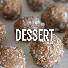 a close up of food on a pan with the words dessert in front of it