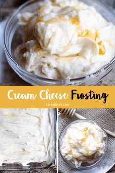 cream cheese frosting in a glass bowl with spoons on the side, and another photo