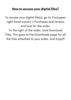 the instructions for how to access your digital files