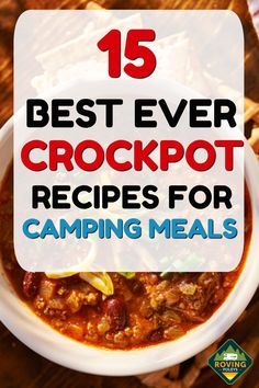 the best ever crockpot recipes for camping meals