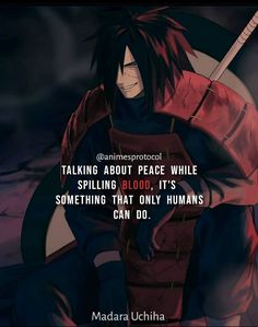 an anime quote with the caption talking about peace while spilling blood, it's something that only humans can do