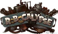 the logo for robcalypse, an upcoming video game released by steampunk