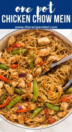 one pot chicken chow mein in a pan with chopsticks on the side and text overlay