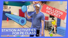 a man holding a tennis racket and ball in front of an animated sign that says station activities for pe class