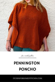 a woman standing in front of a white wall with the words pennington poncho