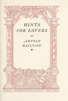 an old book with the title hints for lovers by arnold haultain