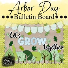 an advertisement for the arbor day bulletin board