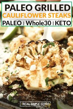 grilled cauliflower steaks with whole 30 keto