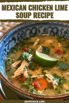 mexican chicken lime soup recipe in a blue bowl