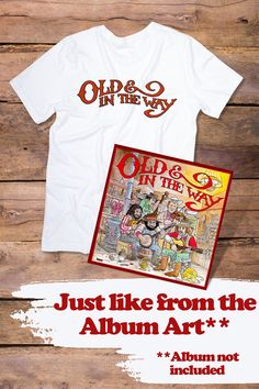 an old & in the way t - shirt and album