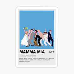 the poster for mamma mia sticker