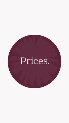 the words prices are written in white on a red circle with an image of a flower