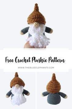 three crocheted gnomes are shown with the text, free crochet pattern