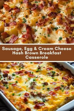 sausage, egg and cream cheese hash browns breakfast casserole in a white dish