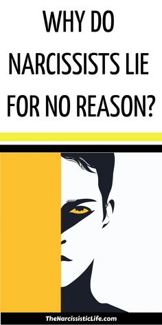 This article is about why narcissists lie without any clear reason, exploring their need for control, attention, and self-esteem, often at the expense of honesty and trust. Things Narcissists Say, What Causes Narcissism, Lack Empathy, Take Accountability, Narcissistic Supply, Pathological Liar, Narcissistic Personality