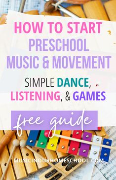 the words how to start preschool music and movement, with an image of colorful instruments