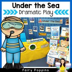 under the sea dramatic play for early poppin's with an image of a boy in a diving suit