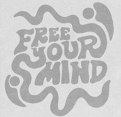 the words free your mind written in grey on a white paper with an abstract design