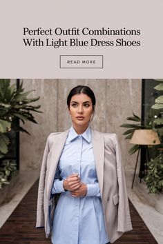 Wondering what to wear with light blue dress shoes? Discover color combinations and outfit ideas to create a balanced, stylish look. Visit our blog for all the fashion tips you need