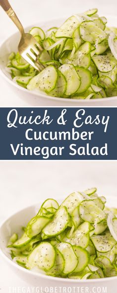 cucumber salad in a white bowl with a gold fork on top and the words quick & easy cucumber vinegar salad above it