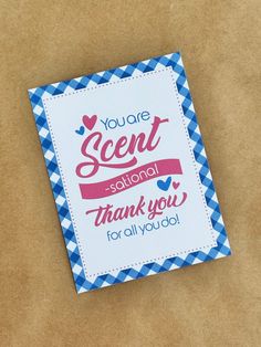 a card that says you're sent stational thank you for all you do