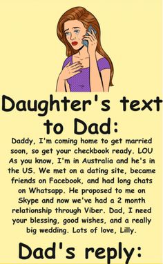 a woman talking on her cell phone with the text daughter's text to dad